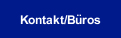 Kontakt/Büros